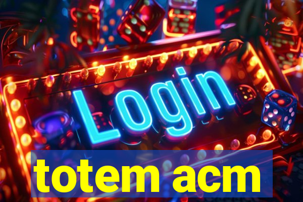 totem acm